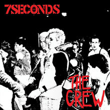Load image into Gallery viewer, 7 Seconds "The Crew: Deluxe Edition" (BLACK VINYL)