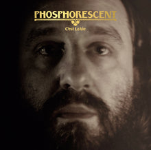 Load image into Gallery viewer, Phosphorescent - C'est La Vie (VINYL LP) Clear or Black