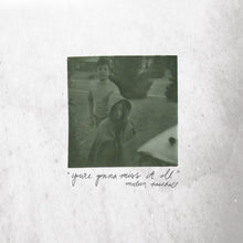 Load image into Gallery viewer, Modern Baseball 'You're Gonna Miss It All'