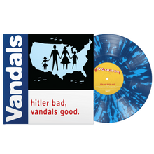 Load image into Gallery viewer, The Vandal "Hitler Bad, Vandals Good." (Colour VINYL LP)