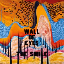 Load image into Gallery viewer, THE SMILE - Wall Of Eyes (Vinyl LP)
