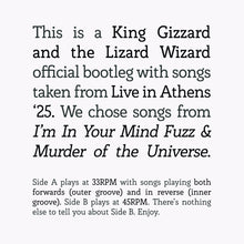 Load image into Gallery viewer, Songs from I'm In Your Mind Fuzz & Murder of the Universe Live in Athens '25 by King Gizzard & The Lizard Wizard (VINYL LP)