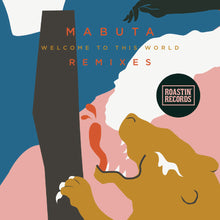 Load image into Gallery viewer, MABUTA - Welcome To This Word - REMIXES (180g 12" Vinyl)