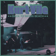 Load image into Gallery viewer, KURT VILE - BACK TO MOON BEACH (2LP Vinyl)
