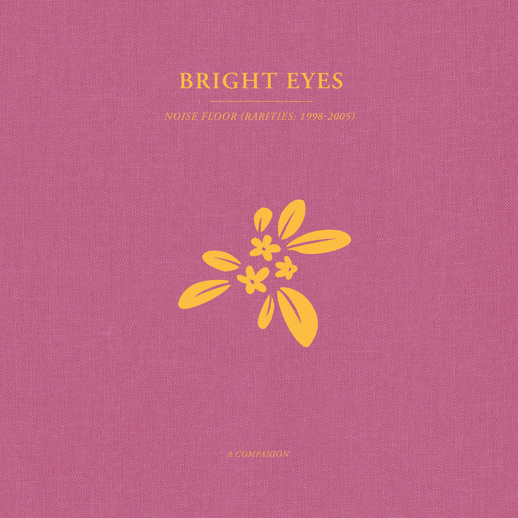 Bright Eyes - Noise Floor: A Companion (VINYL Opaque Gold LP)