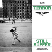 Load image into Gallery viewer, Terror 'Still Suffer'
