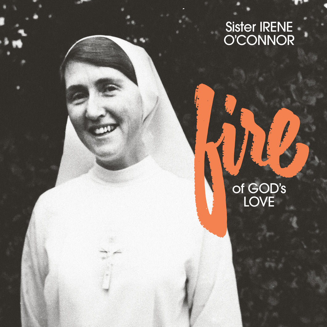 Sister Irene O'Connor 'Fire of God's Love' (LP VINYL)