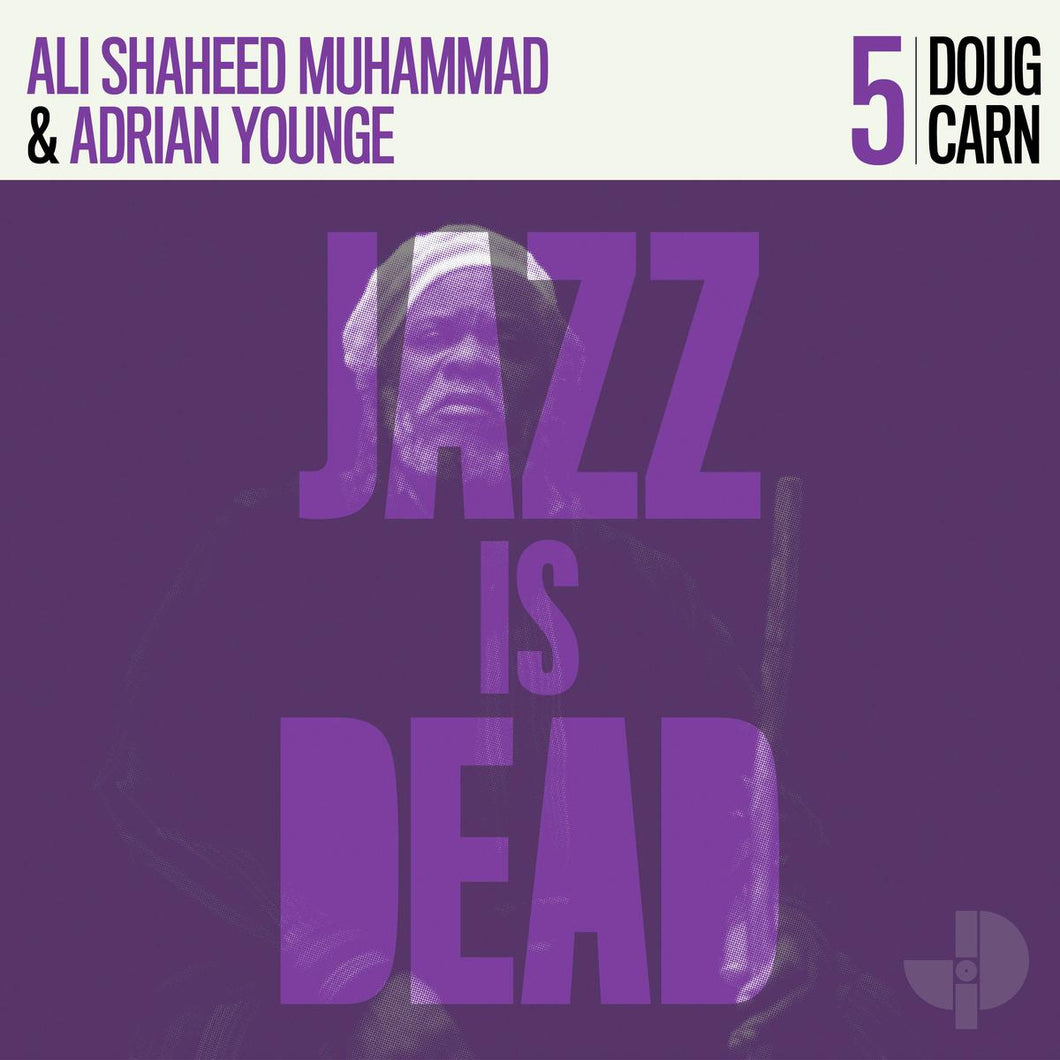 Jazz Is Dead 005 - Doug Carn, Adrian Younge, Ali Shaheed Muhammad (VINYL 2LP)