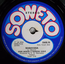 Load image into Gallery viewer, John Moriri &amp; Manzini Girls – We Gogo / Mabavana (VINYL 7") nm
