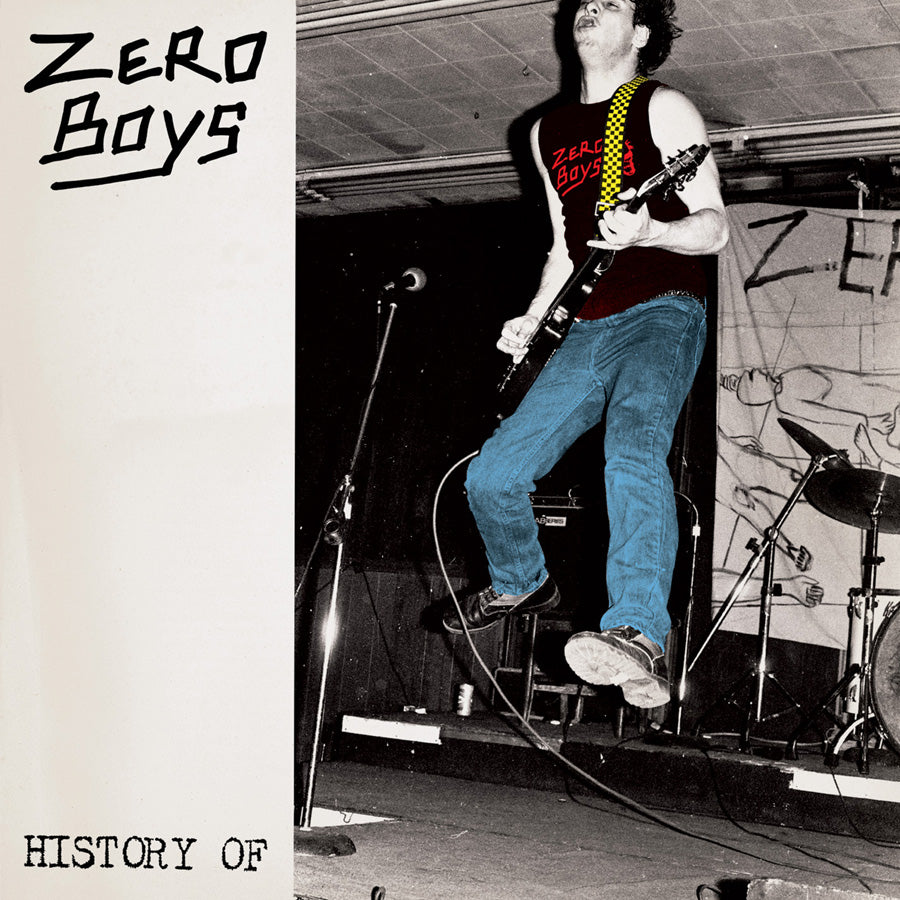 Zero Boys 'History Of...' (VINYL LP)