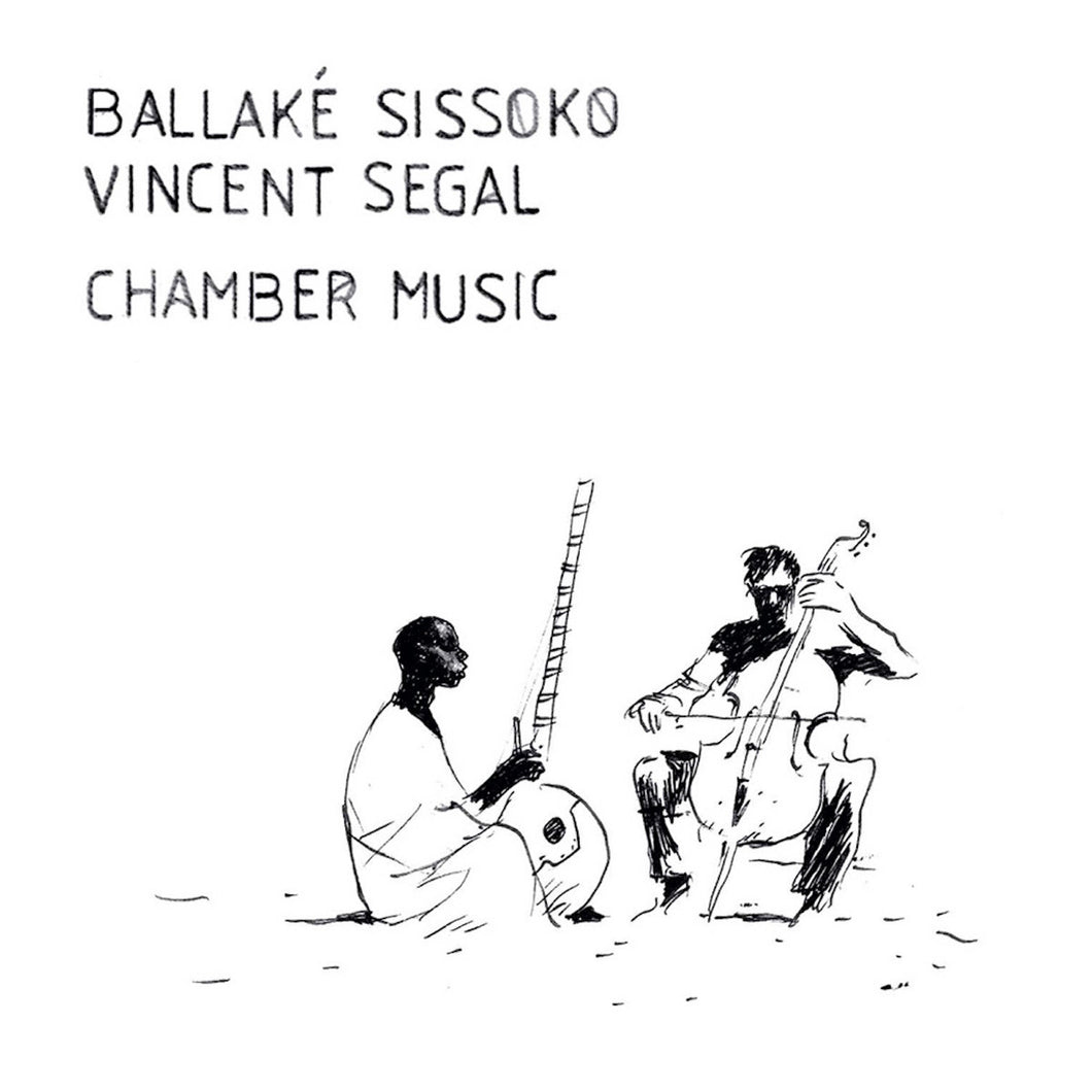 Chamber Music by Ballaké Sissoko & Vincent Segal (VINYL LP)