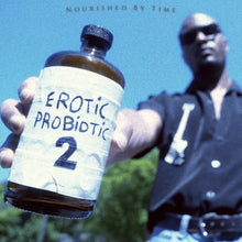 Load image into Gallery viewer, Nourished by Time : Erotic Probiotic 2 (Vinyl LP)
