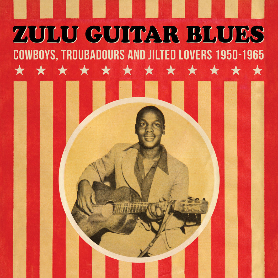 Zulu Guitar Blues - VA (180G Vinyl LP)