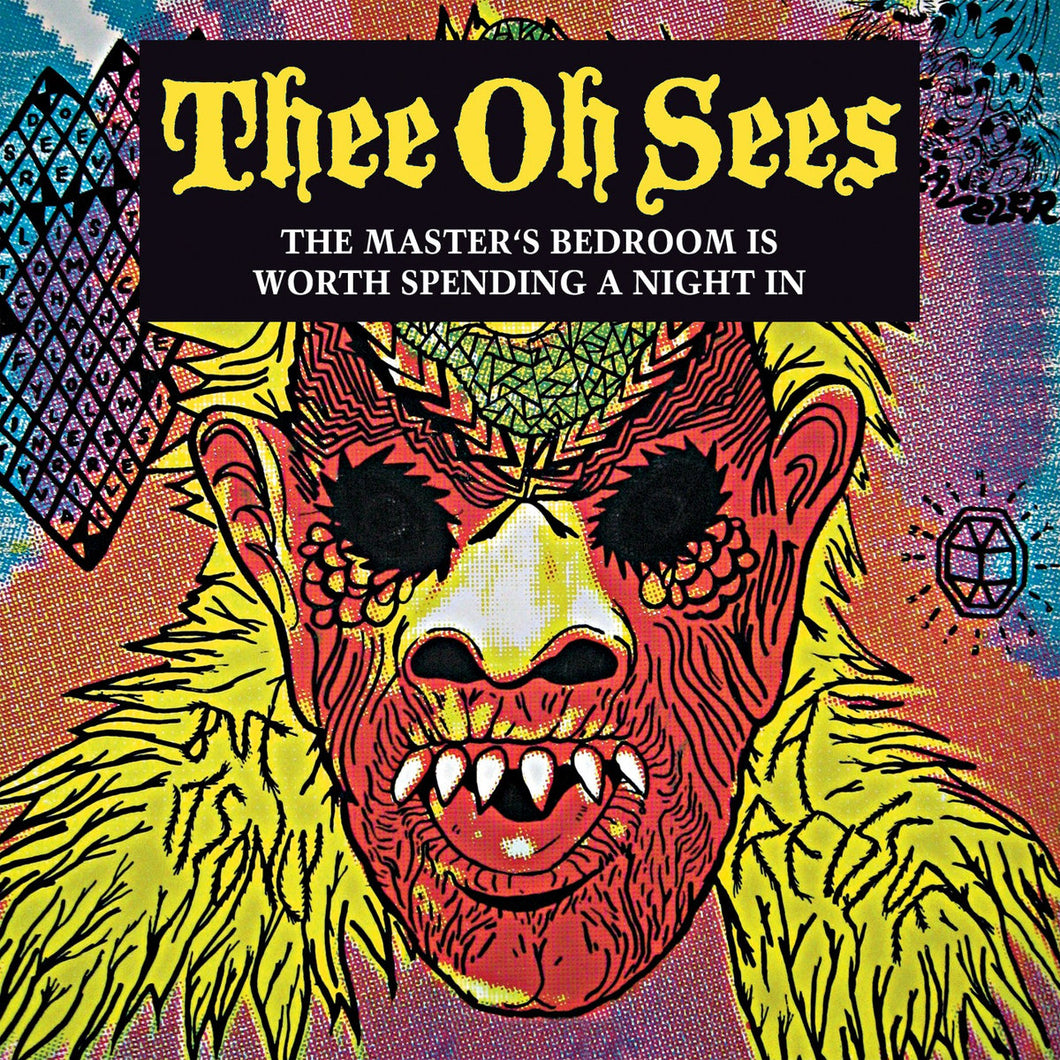 THEE OH SEES - The Masters Bedroom Is Worth Spending A Night In (Vinyl LP)