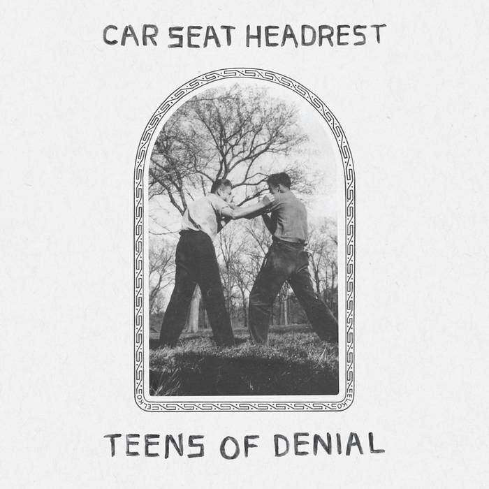 Car Seat Headrest : Teens Of Denial (VINYL 2LP)