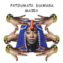 Load image into Gallery viewer, MASSA by Fatoumata Diawara
