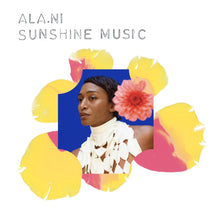 Load image into Gallery viewer, Sunshine Music by ALA.NI (VINYL LP)
