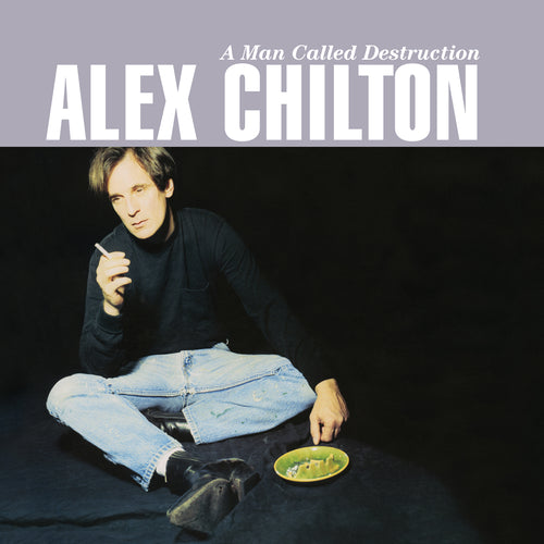 Alex Chilton - A Man Called Destruction (2x Translucent Blue Vinyl +DL)