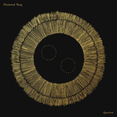 DIAMOND THUG - Apastron (Vinyl LP)