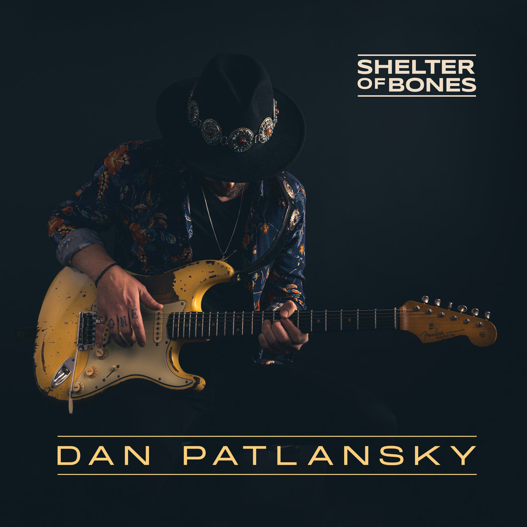 DAN PATLANSKY - SHELTER OF BONES (Vinyl 2LP)