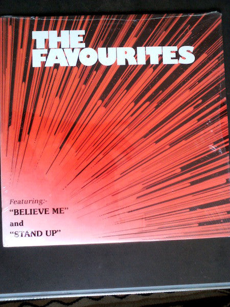 The Favourites – Believe Me / Stand Up