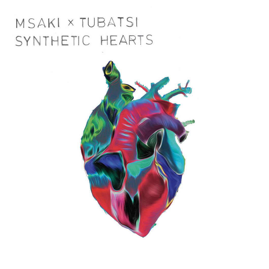 MSAKI x TUBATSI - Synthetic Hearts (Vinyl LP)
