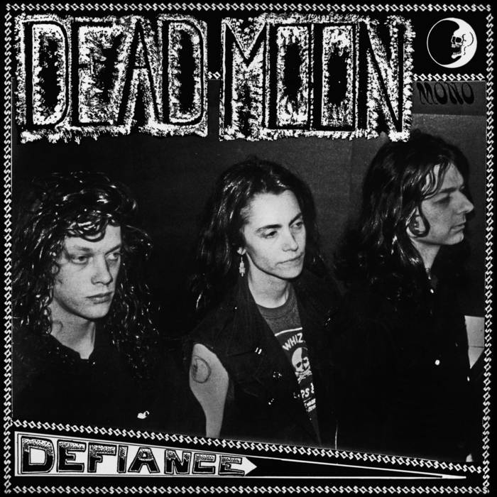 Dead Moon - Defiance (LP Vinyl)
