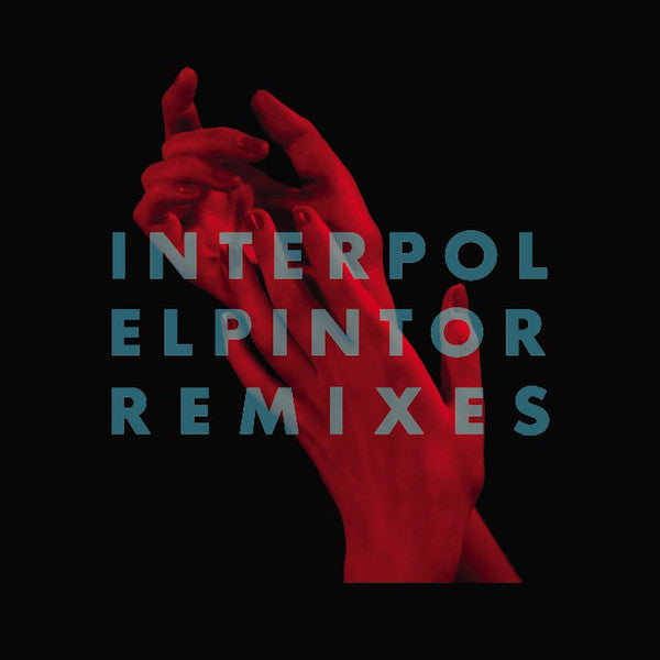 INTERPOL – el pintor remixes (LP Vinyl)