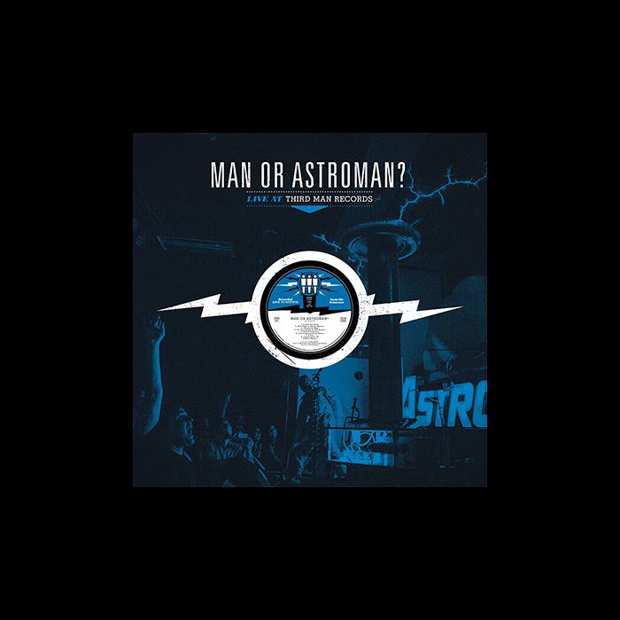 Man or Astro-Man?: Live at Third Man Records (LP)